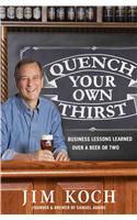 Quench Your Own Thirst