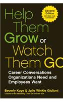 Help Them Grow Or Watch Them Go