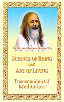 Science of Being and Art of Living