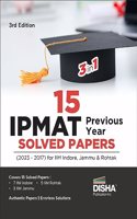 15 Ipmat Previous Year Solved Papers (2023 - 2017) for Iim Indore, Jammu & Rohtak
