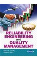 Reliability Engineering and Quality Management