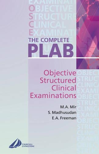 The Complete Plab: Objective Structured Clinical Examination