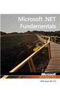 Exam 98-372 Microsoft .Net Fundamentals