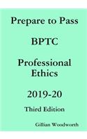 Prepare to Pass BPTC Professional Ethics 2019-20