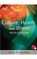 Culture, Health and Illness, Fifth edition