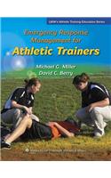 Emergency Response Management for Athletic Trainers