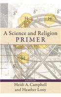 Science and Religion Primer