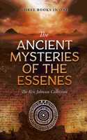 Ancient Mysteries of the Essenes