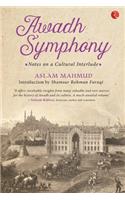 Awadh Symphony