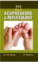 101 Q & A Acupressure & Reflexology