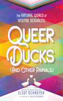Queer Ducks (and Other Animals)