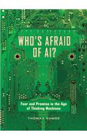 Who's Afraid of AI?
