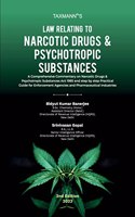 Taxmannâ€™s Law Relating to Narcotic Drugs & Psychotropic Substances â€“ Comprehensive commentary on NDPS Act with up-to-date 750+ case laws and step-by-step practical guide for legal proceedings