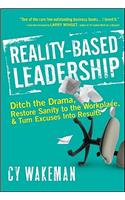 Reality-Based Leadership