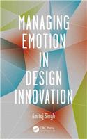 Managing Emotion in Design Innovation