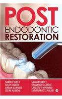 Post Endodontic Restoration