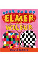 Elmer and Wilbur