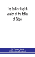 earliest English version of the fables of Bidpai; The morall philosophie of Doni