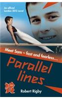 London 2012 Novel: Parallel Lines