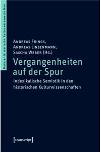 Vergangenheiten Auf Der Spur