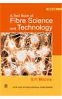 A Textbook Of Fibre Science And Technology
