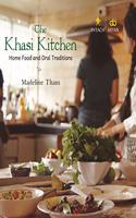 The Khasi Kitchen: Home Food and Oral traditions