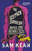 Icepick Surgeon
