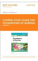 Study Guide for Foundations of Nursing - Elsevier eBook on Vitalsource (Retail Access Card)