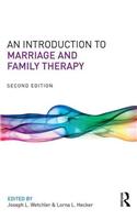 An Introduction to Marriage and Family Therapy