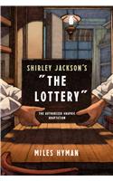 Shirley Jackson's the Lottery