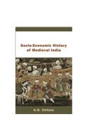 Socio-Economic History of Medieval India