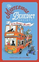 The Mysterious Benedict Society Book 3: The Mysterious Benedict Society and the Prisoner's Dilemma