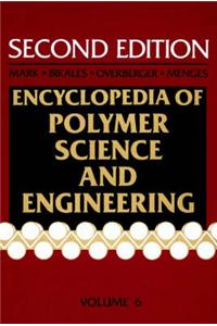 Encyclopaedia of Polymer Science and Engineering