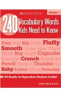 240 Vocabulary Words Kids Need to Know: Grade 1