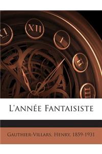 L'année Fantaisiste