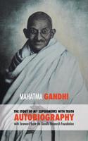 Story of My Experiments with Truth - Mahatma Gandhi's Unabridged Autobiography