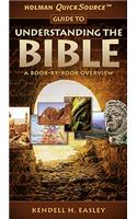 Holman Quicksource Guide to Understanding the Bible