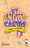 My New Canvas |English Coursebook| CBSE and State Boards| Class 5