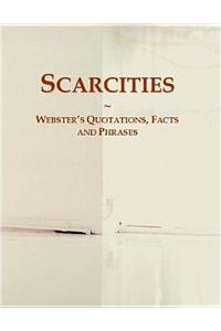 Scarcities