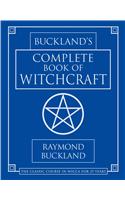 Buckland's Complete Book of Witchcraft