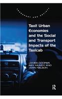 Taxi! Urban Economies and the Social and Transport Impacts of the Taxicab
