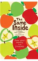 The Same Inside: Poems about Empathy and Friendship