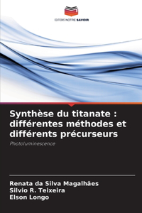 Synthèse du titanate