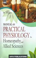 Manual of Practical Physiology for Homeopathy and Allied Sciences