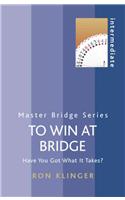 To Win At Bridge