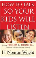 How to Talk So Your Kids Will Listen