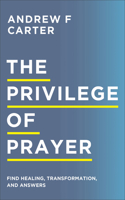 Privilege of Prayer