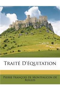 Traité D'équitation