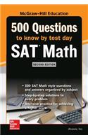 500 SAT Math Questions to Know by Test Day, Second Edition