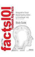 Studyguide for Clinical Medical Assisting, Edition by Kronenberger, Judy